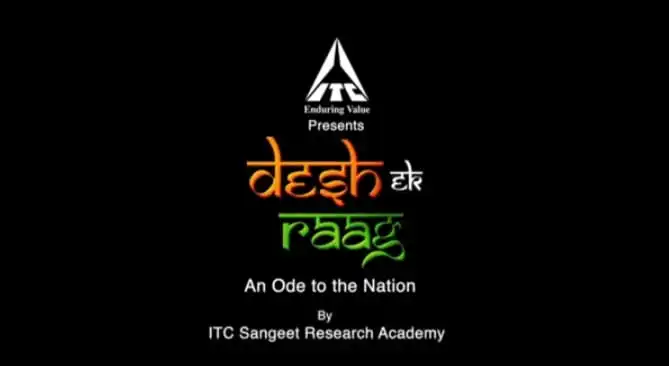Desh Ek Raag: A presentation by ITC and ITC Sangeet Research Academy