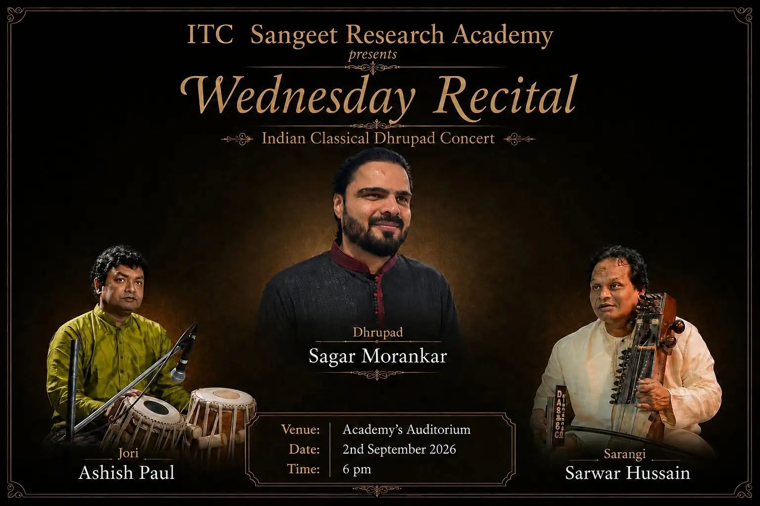 Sagar Morankar (Dhrupad) | Sarwar Hussain (Sarangi) | Ashis Paul (Jori)